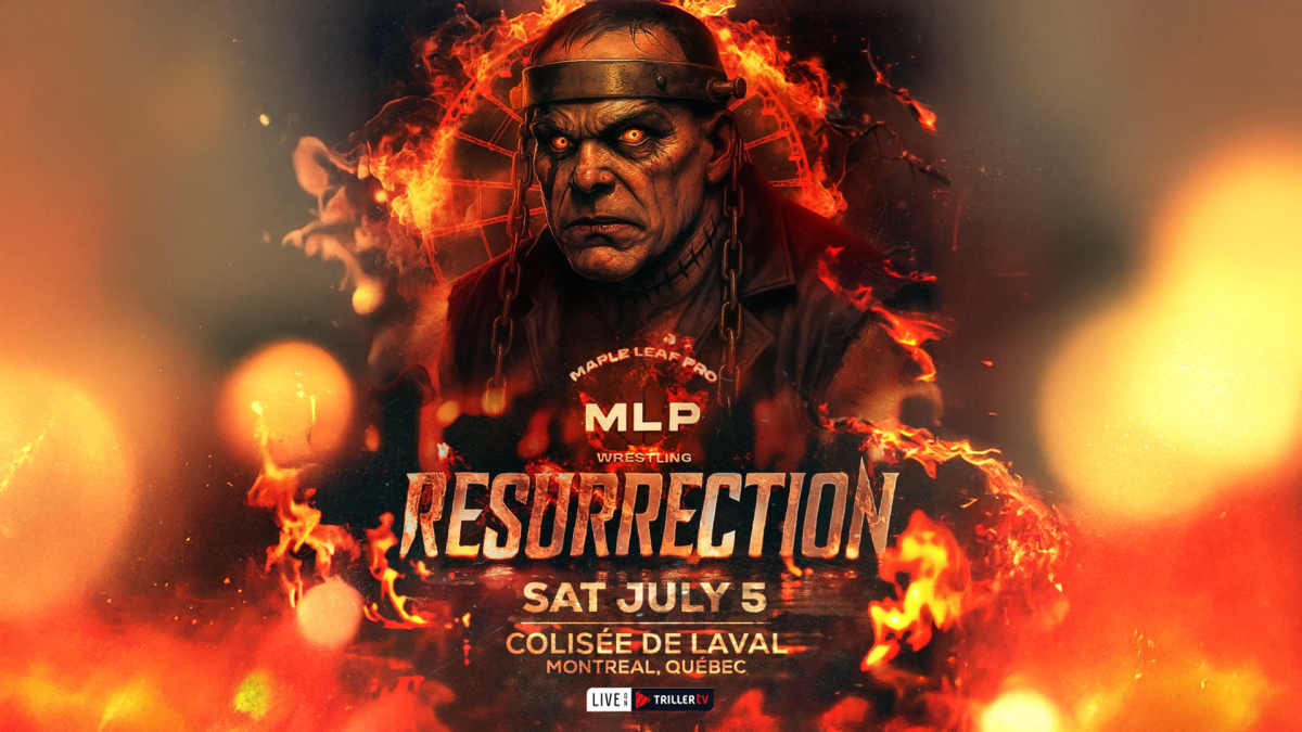 MAPLE LEAF PRO Making Montreal Debut with MLP Resurrection